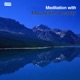 Meditation with Mountains Beauty EP