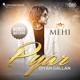 Pyar Diyan Gallan Bonus Material Single