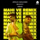 Mahi Ve Nemo Remix Single