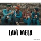 Lavi Mela Rap Single