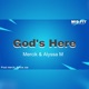God s Here feat Alyssa M Single
