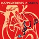 Jazz Ingredients 2 EP