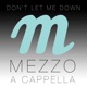 Don t Let Me Down Single