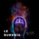 Le Burrnia feat Orginallat Single