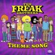 The Freak Brothers Theme Song Single