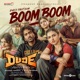 Boom Boom From Dude Telugu Single