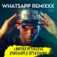 WhatsApp RemiXXX Single