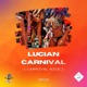 Lucian Carnival Carnival Nice Single