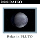 Relax in Pluto Single