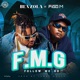 F M G Follow Me Go feat Figo M Single