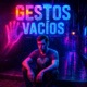 Gestos vacíos Single