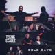 Cold Days Single