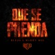 Que Se Prenda feat Marky Mel Single