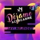 Déjame Acercarme Single