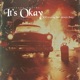 It s Okay If Everything Isn t Always Okay Demo Version Single