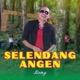 Selendang Angen Single