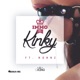 Kinky feat Nonnz Single