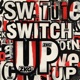 Switch Up Single