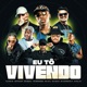 Eu Tô Vivendo feat MC Meno K Mc Lele JP MC Joãozinho VT DJ WILL TN Single