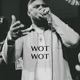 WOT WOT feat TantrumPro Single