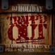 Trapped Out feat Yo Gotti Waka Flaka Flame Pill Sl Jones Single