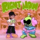 Right Now feat Fony Wallace Single