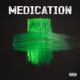 Medication feat Stephen Marley Single