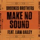 Make No Sound Single