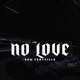 No Love Single
