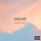 Kaikaawe Single