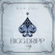 Bigg Dripp feat Melly Freshh Single