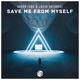 Save Me from Myself Single