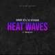 Heat Waves Single