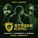 STRIKE KING Single