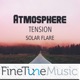Atmosphere Tension Solar Flare