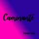 Caminante Single