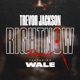 Right Now Remix feat Wale Single