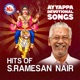 Hits of S Ramesan Nair Ayyappa Devotional