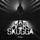 Vår Skugga Intro Single