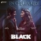 En Chella Kedi From Black Single