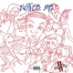 Notice Me Single
