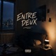 Entre deux feat Lune Single