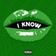 I Know feat Bugus Single
