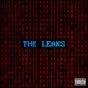 The Leaks