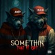 Something That It Isn t Single