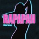 RAPAPAH Single