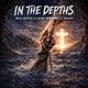 In the Depths feat Kidd Reborn Calev Single