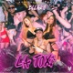 La Toxi Single