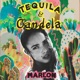 Tequila y Candela Single
