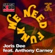We Need Funk feat Anthony Carney Single